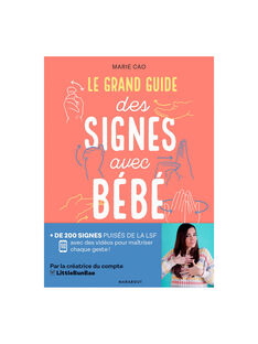 Le grand guide des signes avec bebe GUIDE SIGNES BB / 20PJME002LIB999