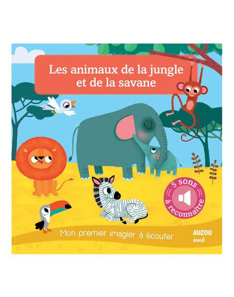 Imagier sonore Les animaux de la jungle et de la savane ANIMAUX JUNGLE / 15PJME015LIB999