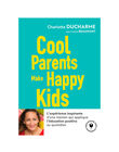 Livre - Cool parents make happy kids COOL PARENTS / 20PJME008LIB999